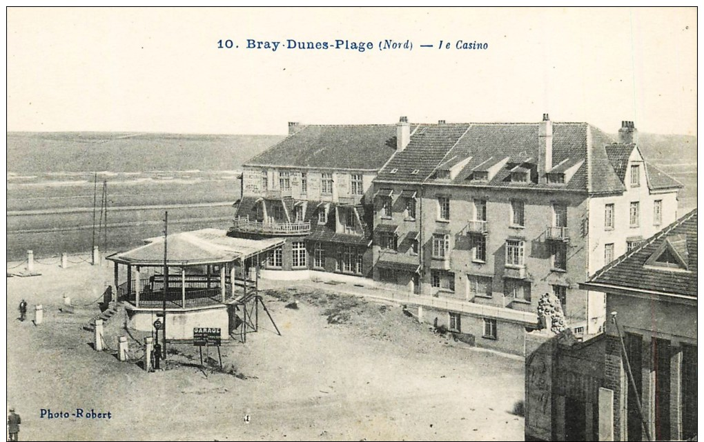 BRAY DUNES PLAGE - LA PLACE , LE KIOSQUE A MUSIQUE ET LE CASINO - Autres & Non Classés