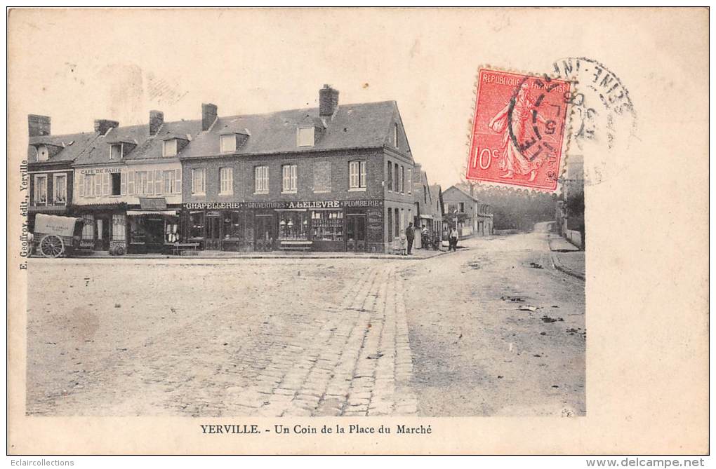 Yerville      76    Un Coin De La  Place Du Marché  ( Magasin De Chapellerie) - Autres & Non Classés