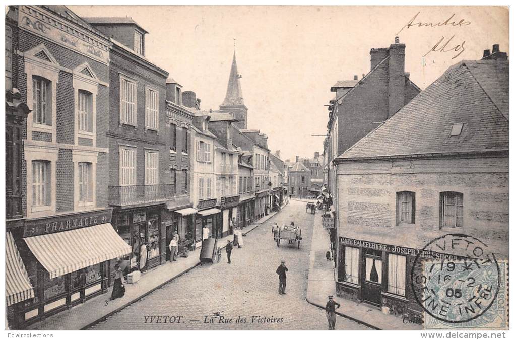 Yvetot   76    Rue Des Victoires - Yvetot