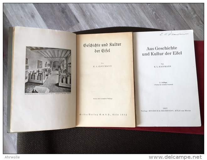 2 Bücher Geschichte Und Kultur Der Eifel Karl Leopold Kaufmann 1927 Und 1932 - Renania-Palatinat