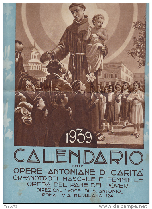 SANT'ANTONIO  /  Calendario Delle Opere Antoniane Di Carità  _  1939 - Tamaño Grande : 1921-40