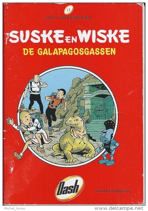 Willy Vandersteen - Bob Et Bobette - Les Gaz Galapagos - De Galapagosgassen - Ed Sandaard - Publicité Dash - Format Poch - Suske En Wiske