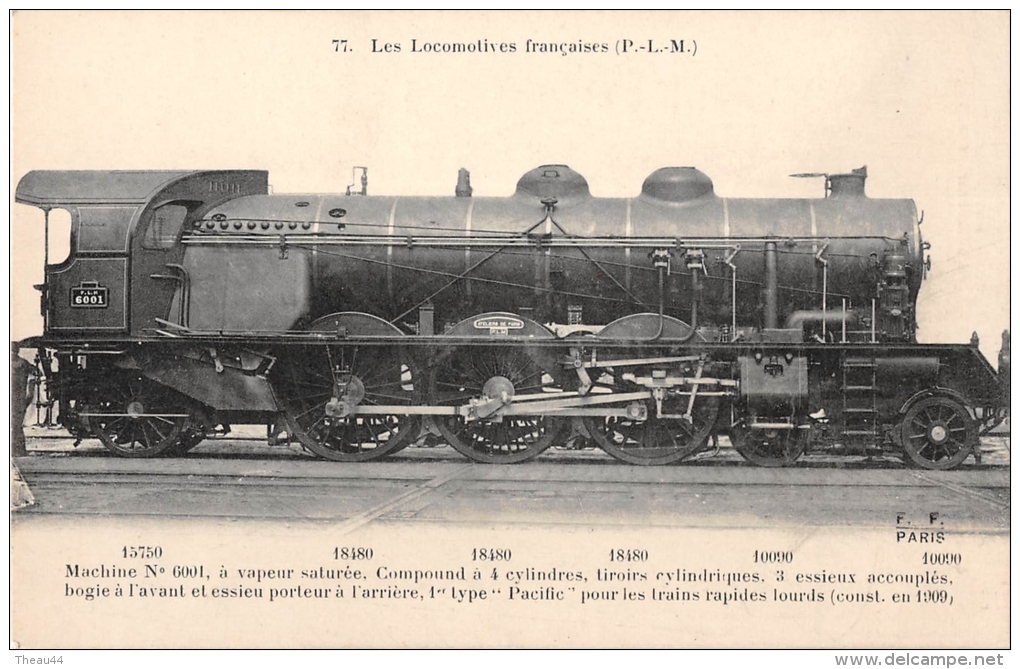 ¤¤  -  177  -  Les Locomotives Françaises  -  Machine N° 6001 à Vapeur Du Réseau P-L-M-   -  ¤¤ - Trains