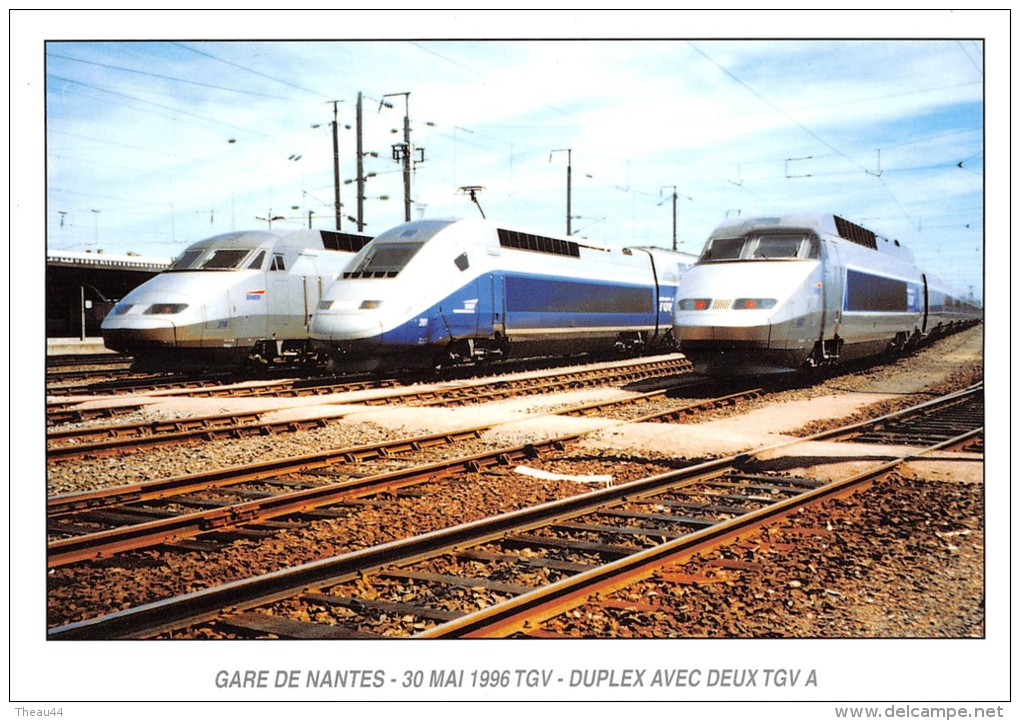 ¤¤  -  Gare De NANTES  -  30 Mai 1996  -  TGV - Duplex Avec 2 TGV A  -  Tirage Limité à 1000 Ex  -  ¤¤ - Treni