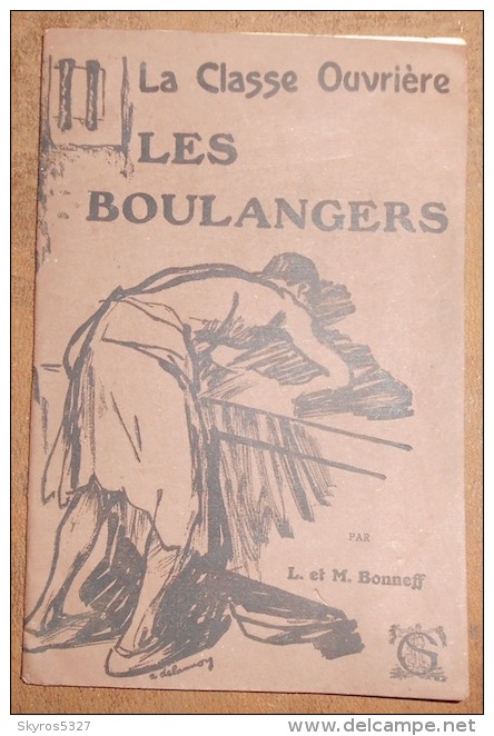 La Classe Ouvrière – Les Boulangers - 1901-1940