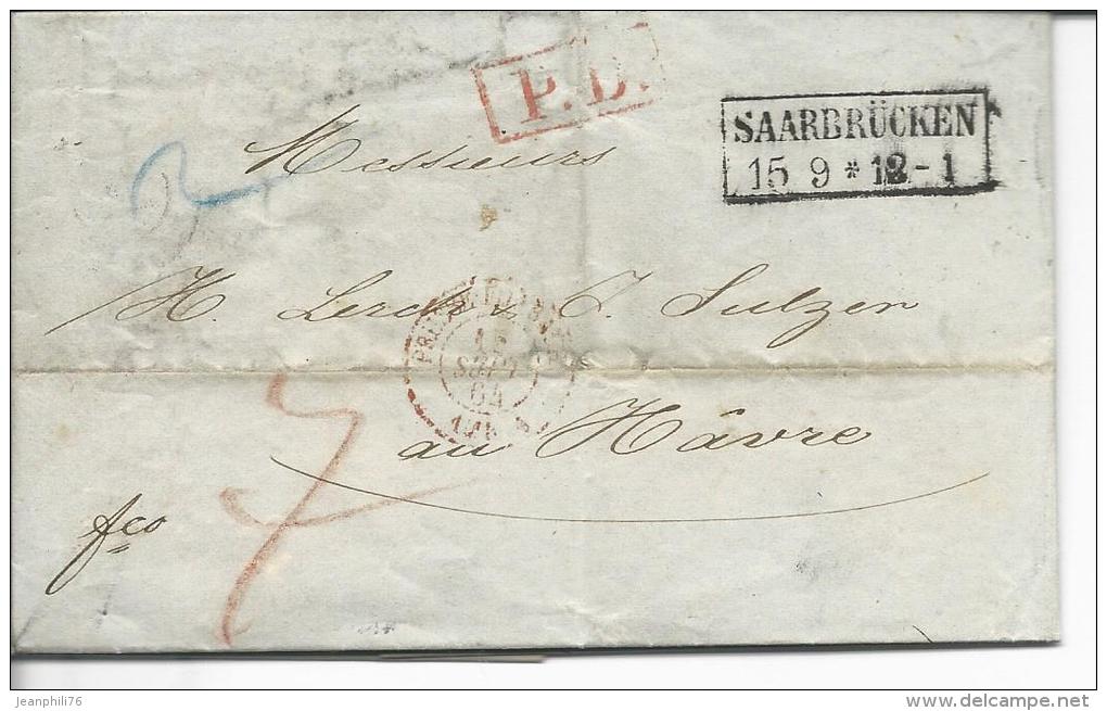 Lettre De Saarbruck Pour Le Havre 15.9.1864 Cachet D´entrée Prusse Forbach - Cartas & Documentos