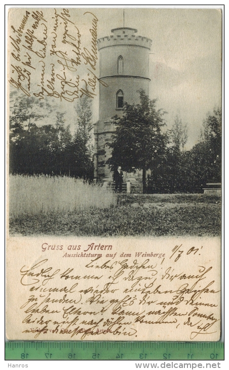 Gruß Aus Artern, Aussichtsturm Auf Dem Weinberg, Verlag: ------, Postkarte Mit Frankatur, Mit Stempel, ARTERN 11.7.01 - Kyffhäuser