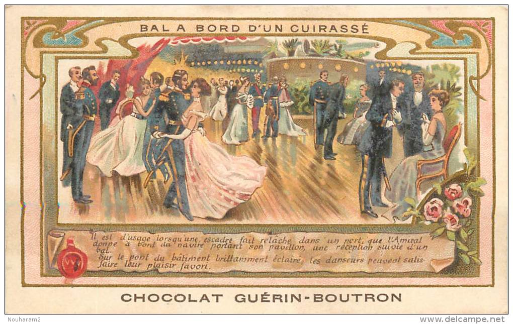 Chromos Réf. X13-001. Chocolat Guérin Boutron - Bal à Bord D'un Cuirassé - Guérin-Boutron