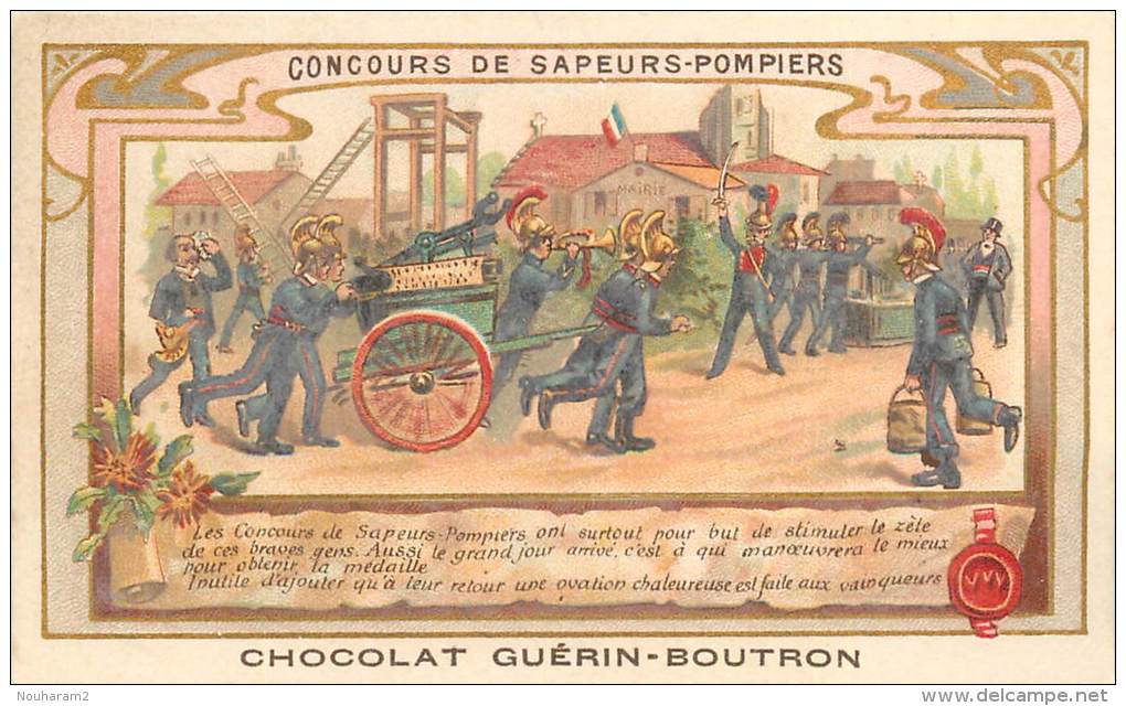 Chromos Réf. X13-009. Chocolat Guérin Boutron - Sapeurs Pompiers - Guérin-Boutron