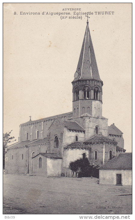 THURET.  _  L'Eglise ( XI° Siecle ) Environs D'Aigueperse. - Aigueperse