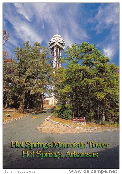 Hot Springs Mountain Tower Hot Springs Arkansas - Hot Springs