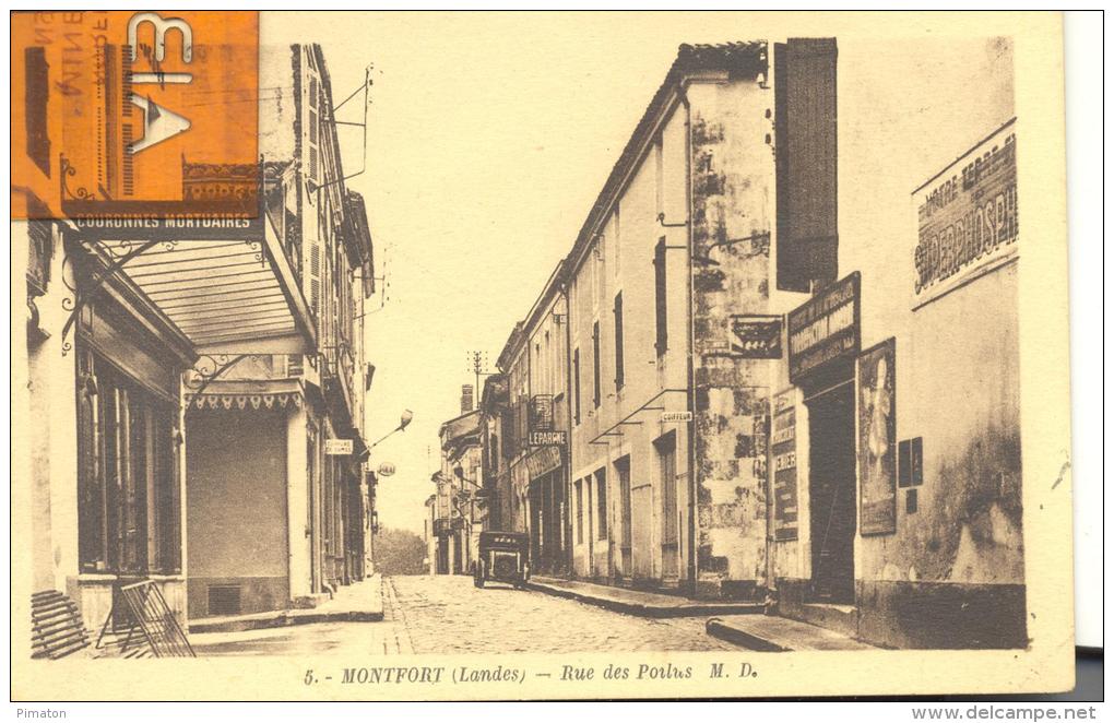 MONTFORT ( Landes) - Rue Des Poilus , Petit Pli En Bas à Droite (peu Visible ) Voir Scan - Montfort En Chalosse