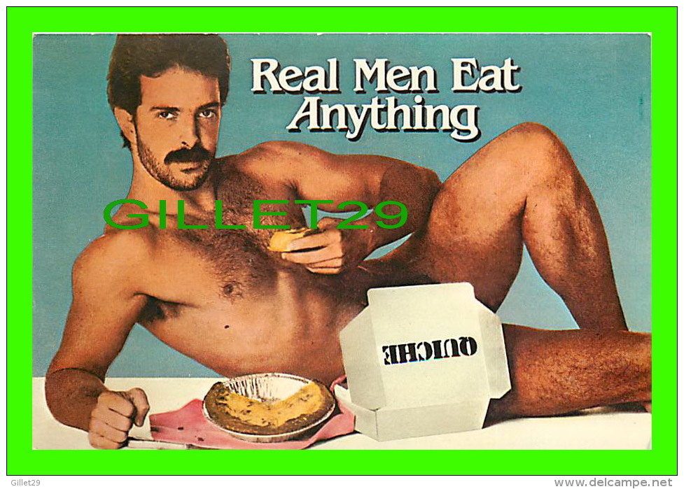 PIN-UPS MEN - REAL MEN EAT ANYTHING, QUICHE - PHOTO, NESTI  1982, CARD-EE-YAK ARREST INC - - Pin-Ups