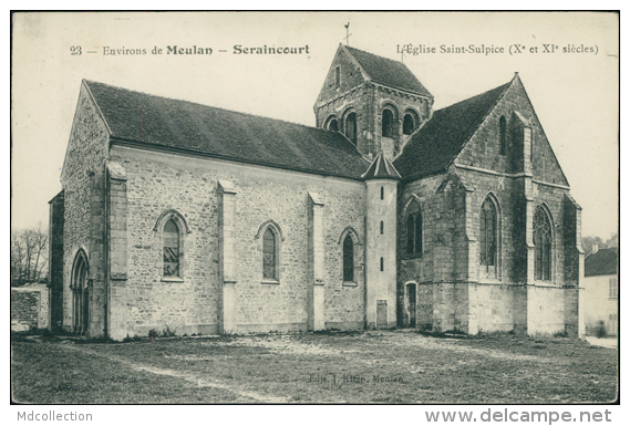 95 SERAINCOURT / L'Eglise Saint Sulpice / - Seraincourt