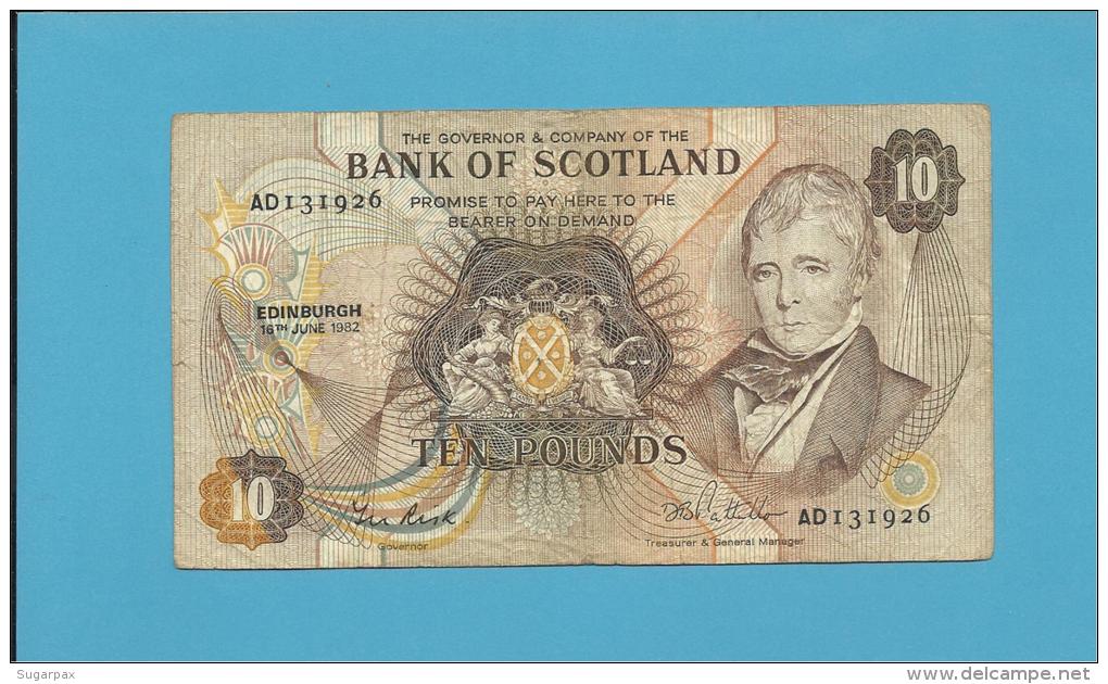 SCOTLAND - UNITED KINGDOM - 10 POUNDS - 16.06.1982 - P 113c - BANK OF SCOTLAND - 10 Pounds