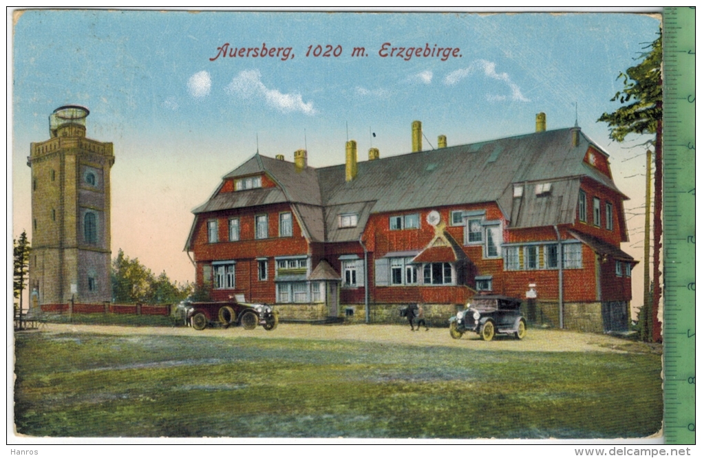 Auersberg, 1020 M. Erzgebirge, Verlag: Löffler & Co., Greiz, Postkarte Mit Frankatur, Mit Stempel, WILDENTHAL  20.6.27 - Auersberg