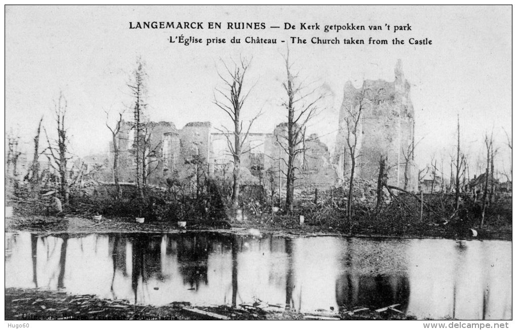 LANGEMARCK  EN RUINES - L'Eglise Prise Du Château - Edit: Sansen Vanneste - Langemark-Poelkapelle