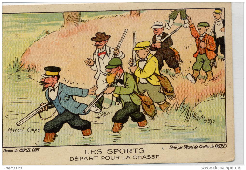 Chasse , Chasseurs , Illustrateur ( Marcel CAPY) Humour , Fantaisie . Ed. Alcool De Menthe RICQLES - Hunting