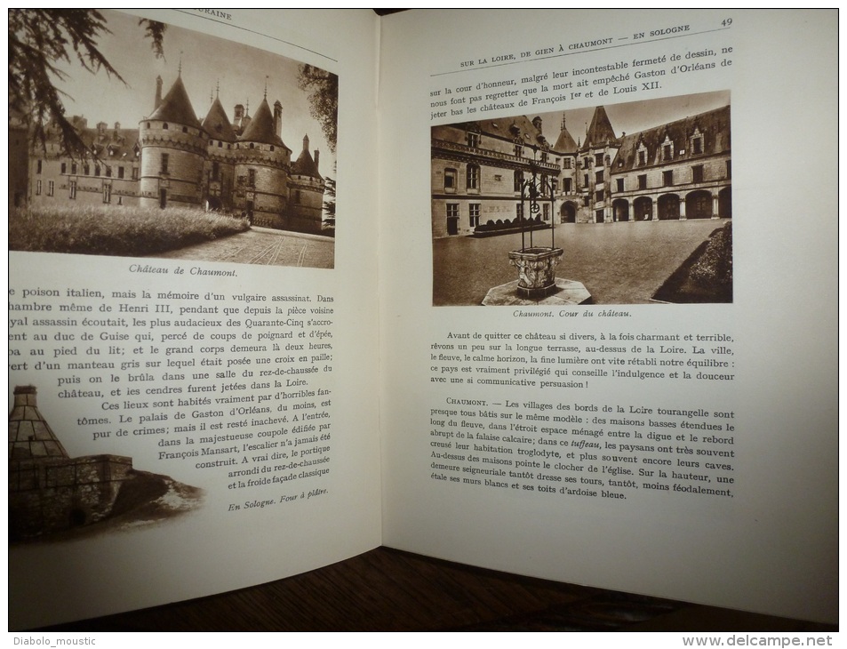 En TOURAINE  Et Sur Les Bords De Loire ,par Henriy Debraye ( 243 Héliogravures Ou  Photos D' YVON) - Pays De Loire