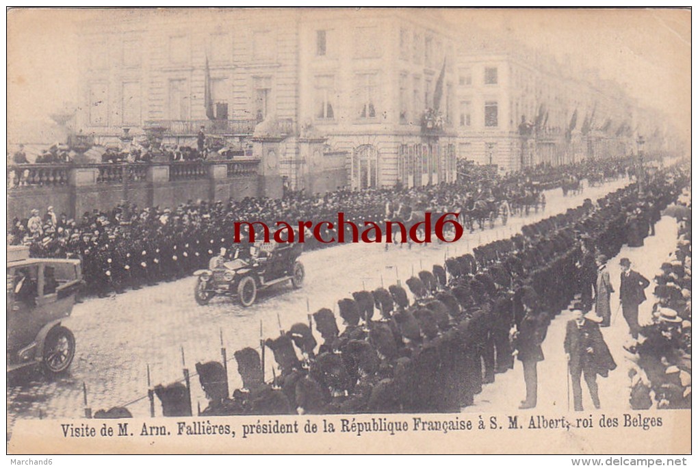 Belgique Bruxelles 9 Mai 1911 Visite De M Fallières Président De La République Francaise à S M Albert Roi Des Belges - Feesten En Evenementen