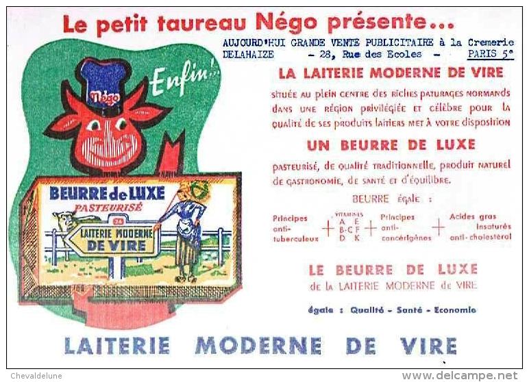 BUVARD : LA LAITERIE MODERNE DE VIRE - "AUJOURD'HUI GRANDE VENTE PUBLICITAIRE à La CREMERIE DELAHAZE PARIS (5°)" - Alimentare