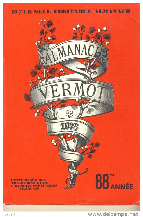 ALMANACH VERMOT # ANNEE 1978 # 88 ANS # TRADITION HUMOUR POPULAIRE FRANCAIS # - Humour