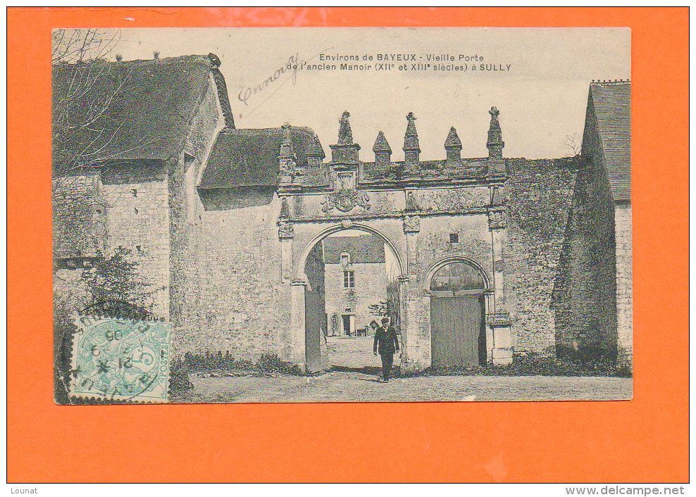 14 SULLY : Vieille Porte De L'ancien Manoir - Environs De Bayeux - Autres & Non Classés