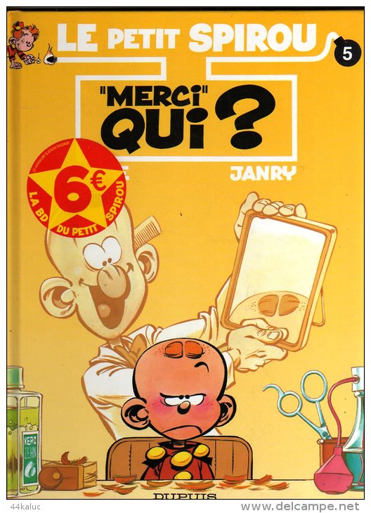 Un Lot De 6 Albums LE PETIT SPIROU  DUPUIS TOME JANRY - Paquete De Libros