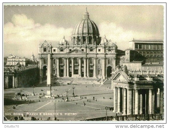 Roma - Piazza E Basilica Di S.pietro - 345 - Formato Grande Viaggiata - S - Altare Della Patria