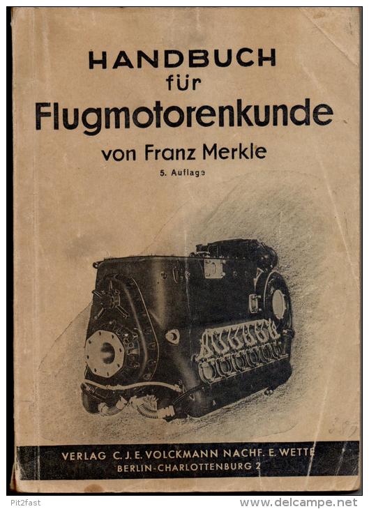 Handbuch Flugmotoren - Technik , 1942 , Wehrmacht - Flugzeug , BMW , Argus , Hirth , Bramo , Siemens , Wright !!! - Fliegerei