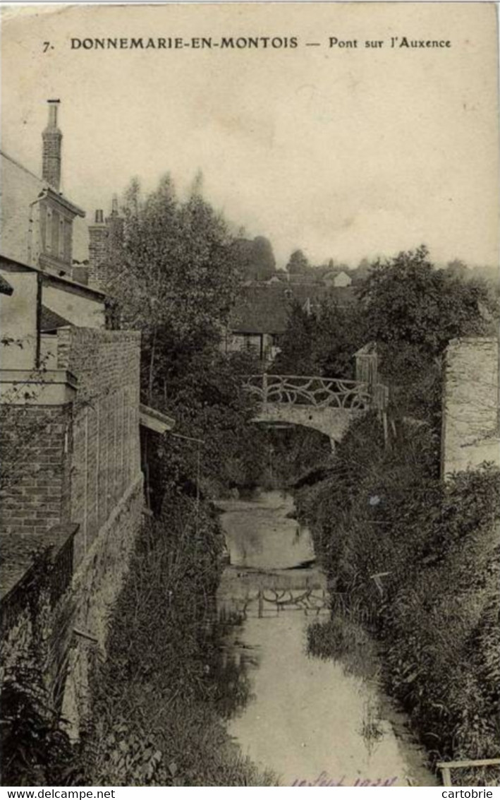 Dépt 77 - DONNEMARIE-DONTILLY - Pont Sur L'Auxence - Donnemarie Dontilly