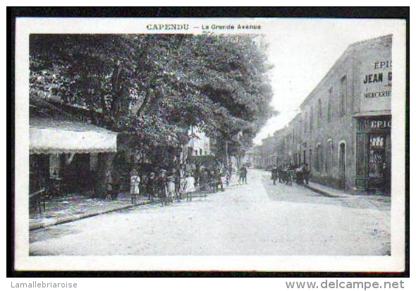 11 - CAPENDU - LA GRANDE AVENUE - Capendu