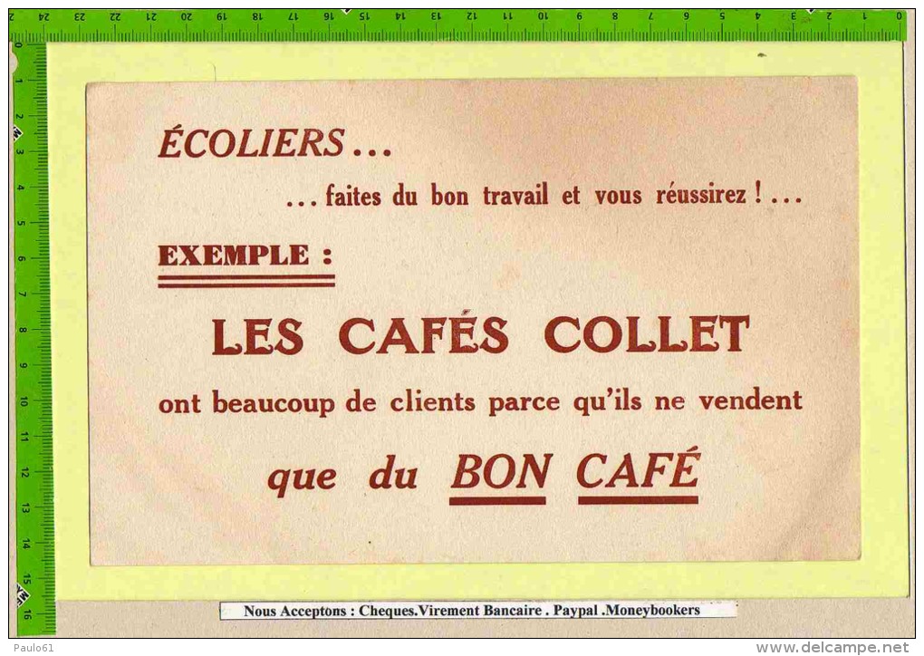 BUVARD : Les Cafés COLLET  Que Du Bon Café - Café & Thé
