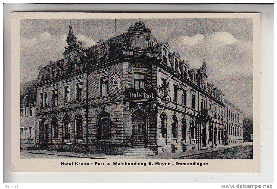 7830 EMMENDINGEN, Hotel Krone - Post & Weinhandlung A.Meyer - Emmendingen