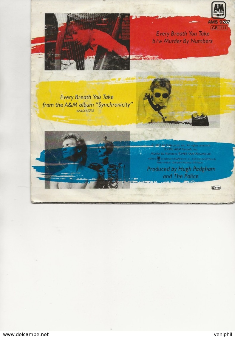 DISQUE 45 T - THE POLICE - EVERY  BREATH YOU TAKE -STING ---- 45 RPM STEREO AMS 9287 - 45 G - Maxi-Single