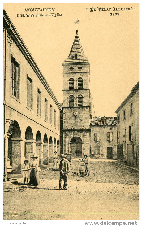 CPA 43 MONTFAUCON L HOTEL DE VILLE ET L EGLISE - Montfaucon En Velay