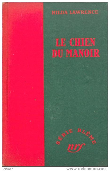 SERIE BLEME N° 11 - 1950 - LAWRENCE - LE CHIEN DU MANOIR - JAQUETTE - Série Blême