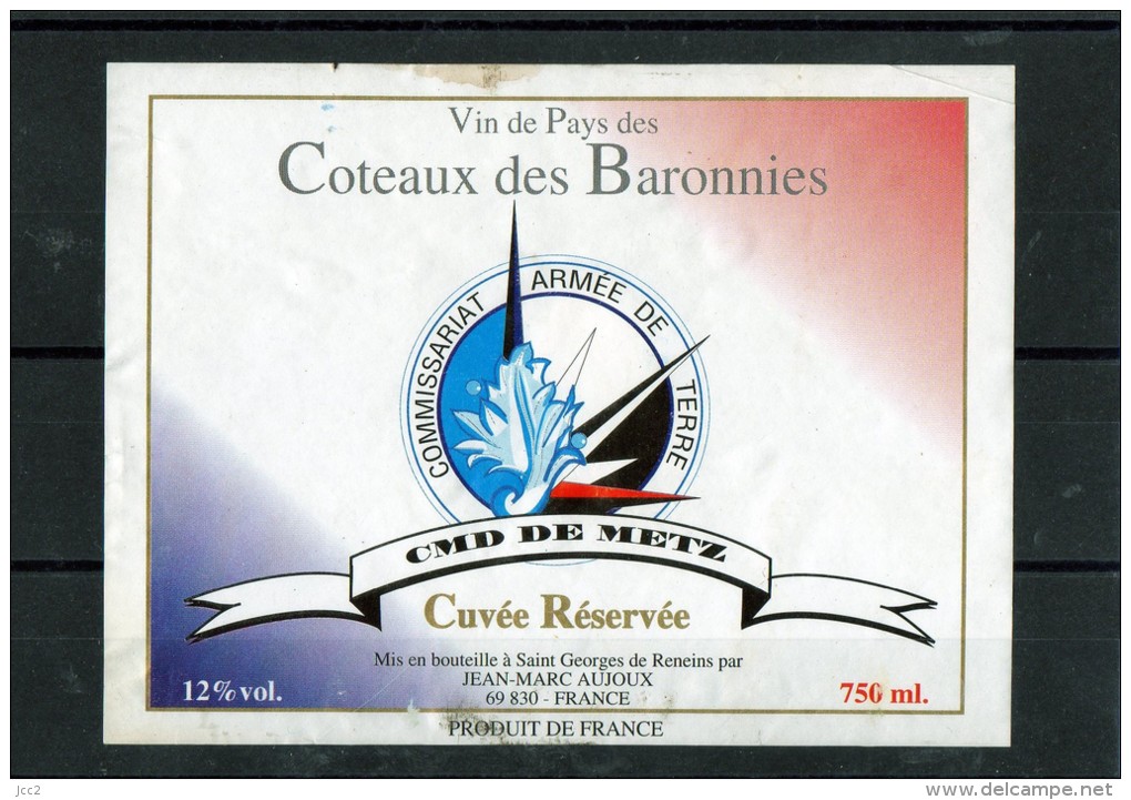 Coteaux Des Baronnies Cuvée Du CMD DE METZ - Militaria