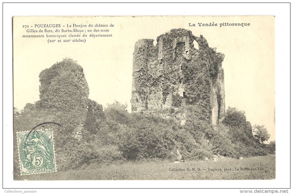 Cp, 85, Pouzauges, Le Donjon Du Château De Gille De Retz, Dit Barbe Bleue, Voyagée 1907 - Pouzauges