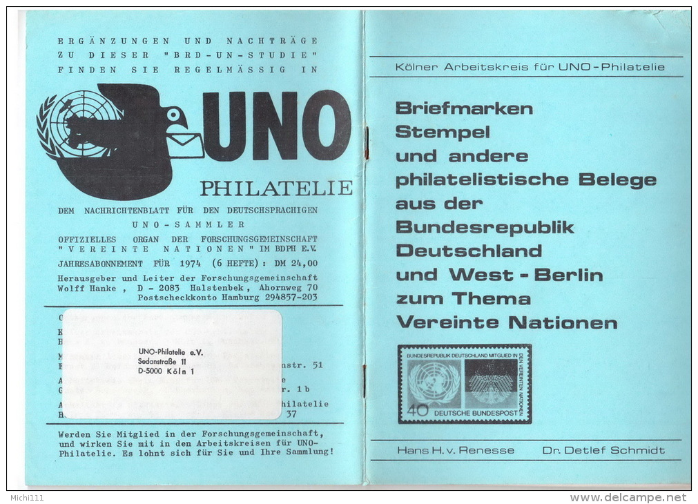 Arbeitskreis UNO-Philatelie BRD-Studie Zum Thema UNO-Philatelie Deutschland - Altri & Non Classificati