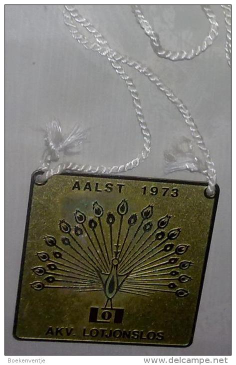 Aalst Karnaval - Aalst Lotjonslos 1973 Metalen Plaquette - Carnaval