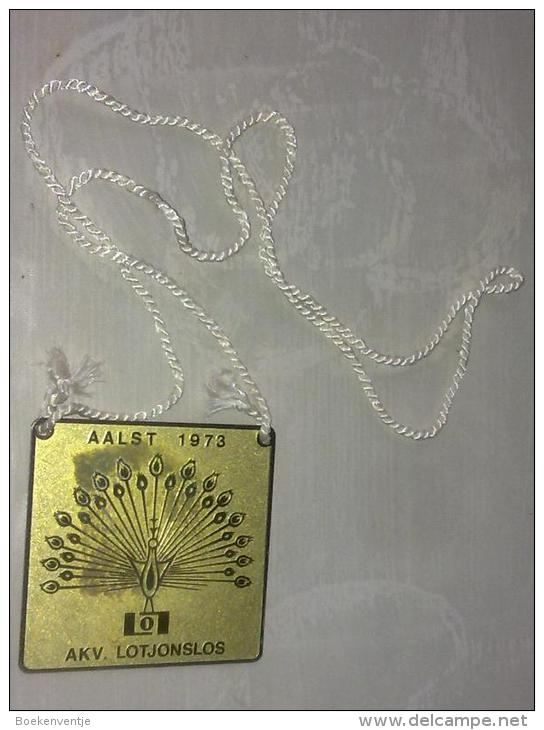 Aalst Karnaval - Aalst Lotjonslos 1973 Metalen Plaquette - Carnival