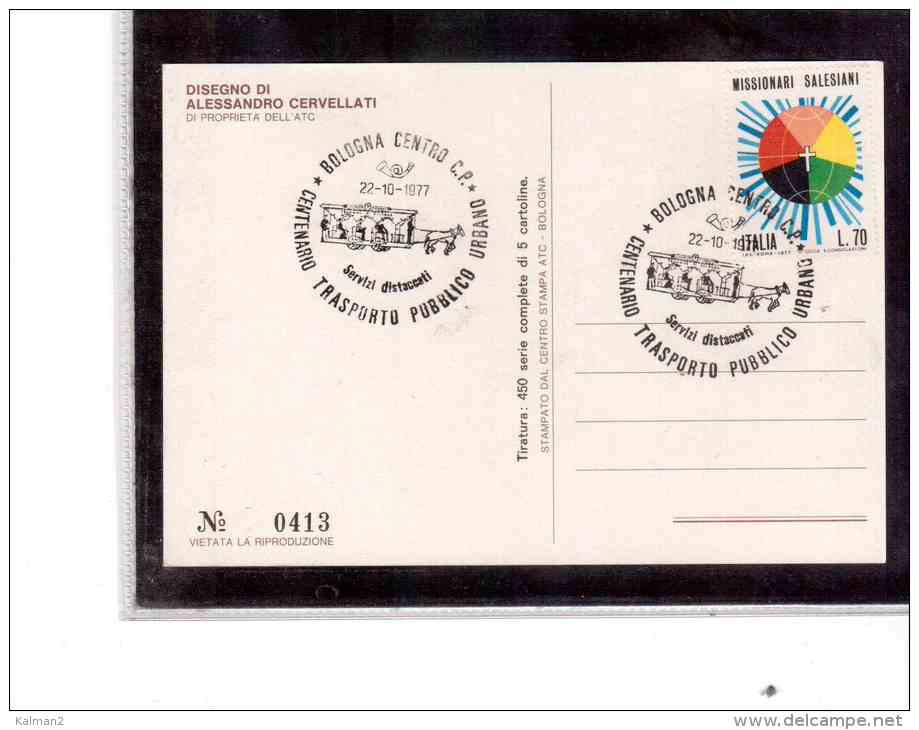 TEM1935   -   " 100° TRASPORTO PUBBLICO URBANO "   /   BOLOGNA  22.10.1977 - Tranvie