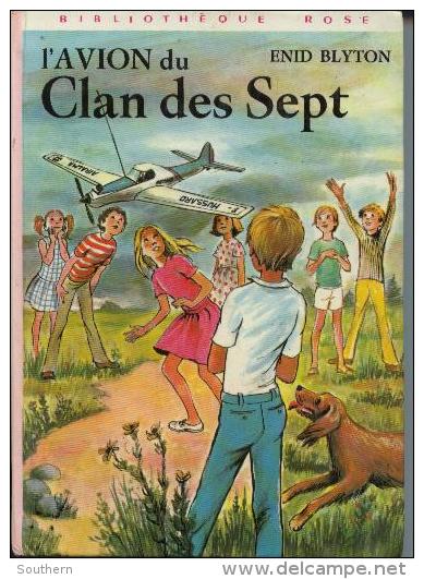 Hachette Bibliothèque Rose Enid Blyton " L´avion Du Clan Des Sept " 1974 - Bibliotheque Rose