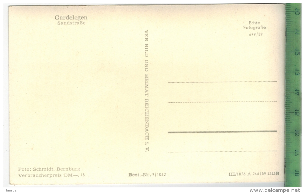 Gardelegen, Sandstraße Um 1950/1960, Verlag: VEB Bild, POSTKARTE, Erhaltung: I-II, Karte Wird In Klarsichthülle - Gardelegen