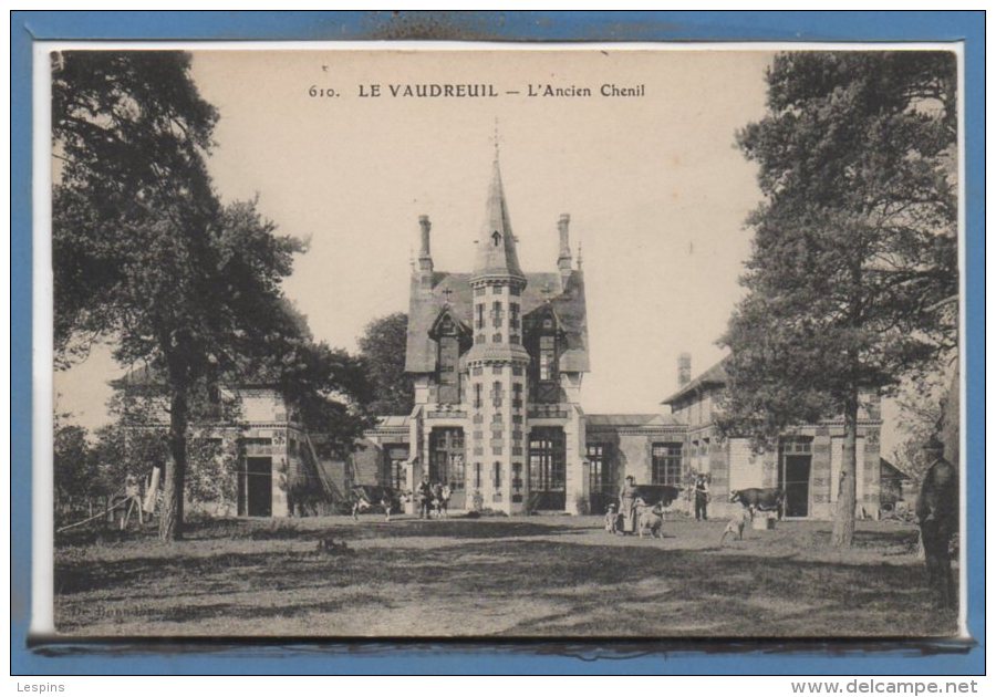 27 - Le VAUDREUIL -- L'ancien Chenil - Le Vaudreuil