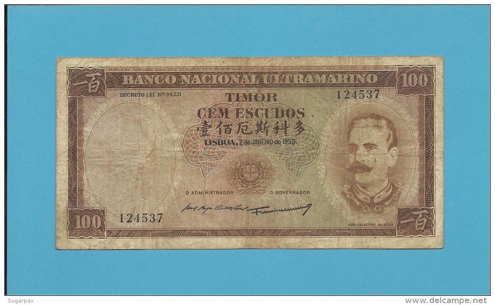 TIMOR - 100 ESCUDOS - 2.1.1959 - P 24 - SIGN. 3 - JOSÉ CELESTINO DA SILVA - Timor