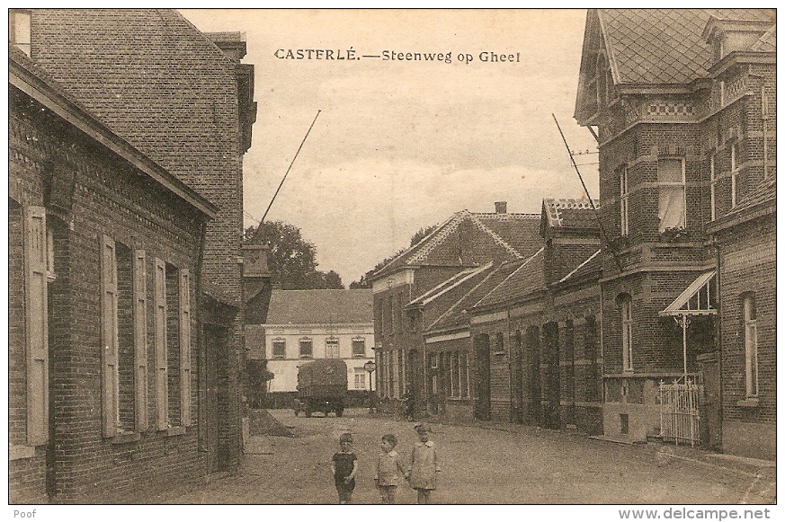 Casterlé  /  Kasterlee : Steenweg Op Gheel  ( Geel ) - Kasterlee