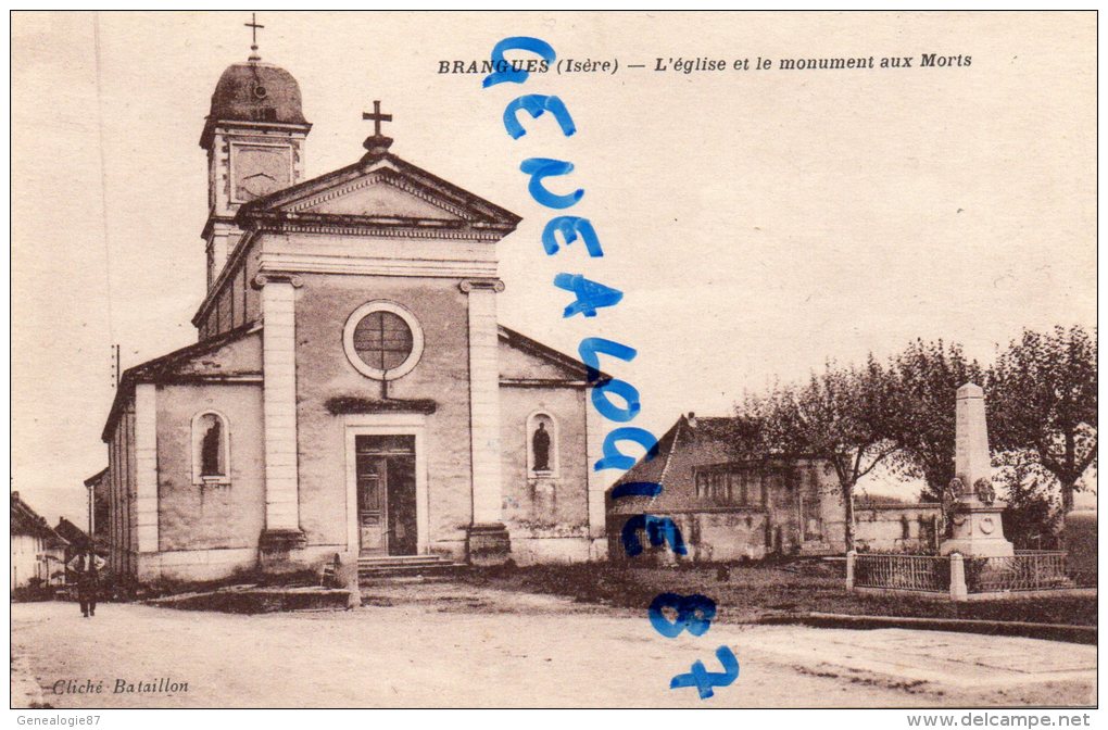 38 - BRANGUES - L' EGLISE ET LE MONUMENT AUX MORTS - CLICHE BATAILLON - Brangues