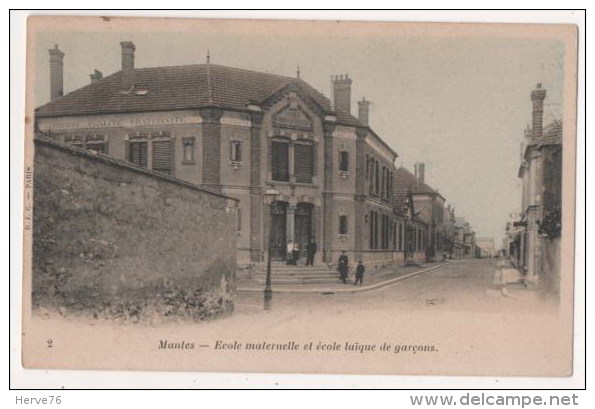 MANTES - Ecole Maternelle Et école Laïque De Garçons - Mantes La Ville